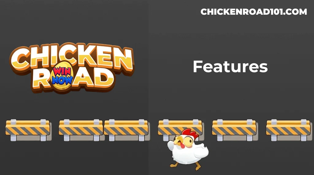 Chicken Roadi funktsioonid Chicken Roadi funktsioonid